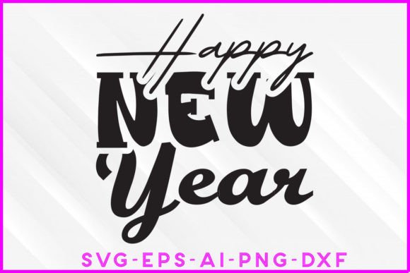 Happy New Year 2023 Tee Design SVG