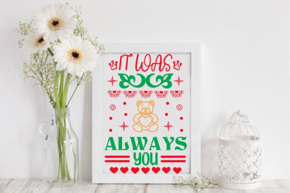 It Was Always You - Valentine's Day Svg: Graphics and Crafts in Perfect Harmony