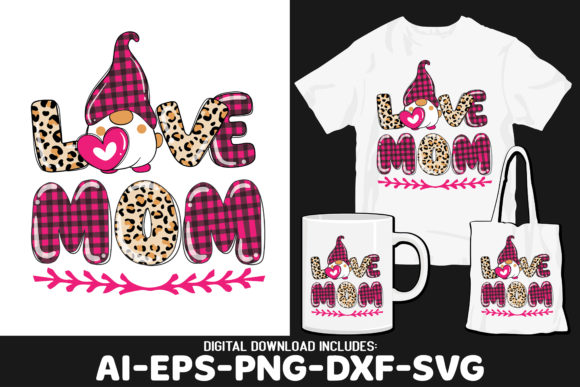 Love Mom Gnome SVG PNG Surprise Gift