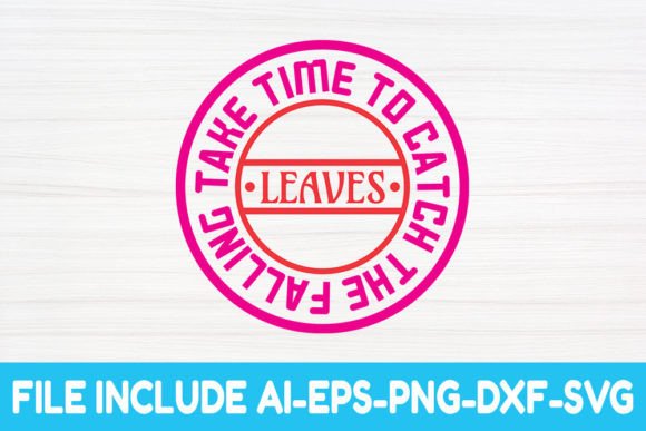 Pumpkin SVG - Take Time to Catch the Fal