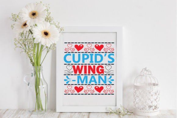 Valentine Svg - Cupid’s Wing-man: Graphics and Crafts for Creative Marketing