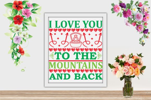 Valentine Svg - I Love You to the Mounta